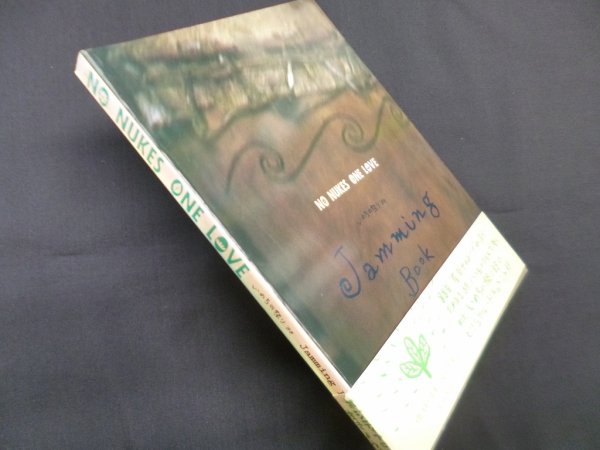 画像1: NO NUKES ONE LOVE―いのちの祭り'88 Jamming book　One love jamming (1)